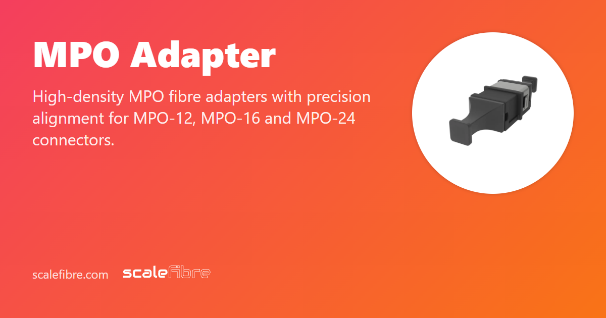 MPO Adapter | ScaleFibre Middle East